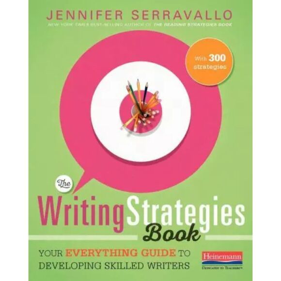 The Writing Strategies Book by Jennifer Serravallo With 300 Strategies SC EX - Picture 1 of 8